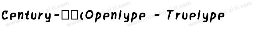 Century-常规(Openlype - Truelype)(Ver字体转换
